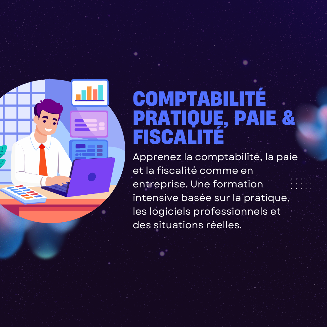 Comptabilité Pratique, Paie & Fiscalité